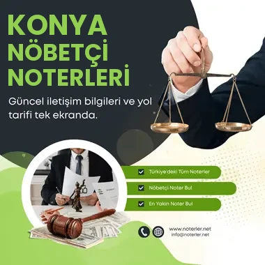 KONYA Nöbetçi Noter KONYA Nöbetçi Noter
